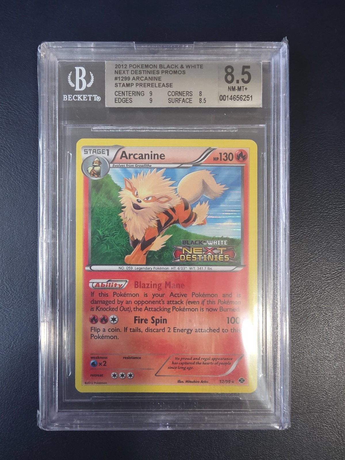 2012 Black & White Next Destinies Arcanine #12 Prerelease Stamped BGS 8.5 NM-MT+