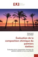Mongi Saoudi (U. A.) | ÉValuation De La Composition Chimique Du Palmiers...