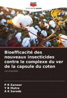 P R Zanwar (U. A.) | Bioefficacité Des Nouveaux Insecticides Contre Le...