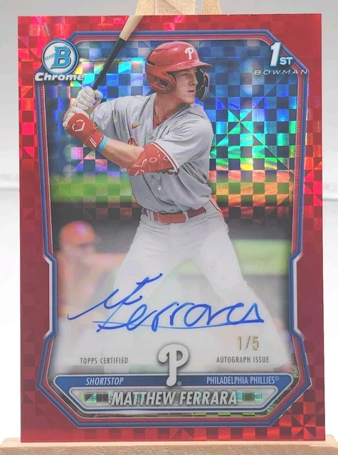 2026 1st Bowman Chrome Matthew Ferrara Auto 1/5 Red X-Fractor Refractor Phillies