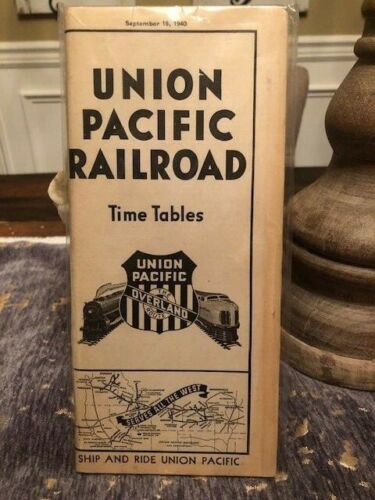 1940 SEPT. UNION PACIFIC RAILROAD TIME  TABLES "THE OVERLAND ROUTE TAKE A LOOK - Picture 1 of 3