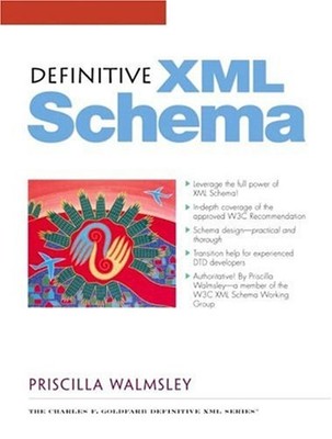 Definitive XML Schema Paperback Priscilla Walmsley