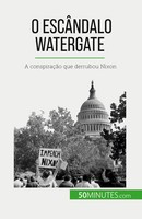 Quentin Convard | O EscâNdalo Watergate | Taschenbuch | Portugiesisch (2023)