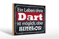 Holzschild Spruch 30X20 Cm Ein Leben Ohne Dart Ist Sinnlos Schild Wooden Sign