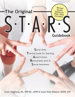 The Original S.T.A.R.S. Guidebook for Older Teens and Adults: A Social Skills...