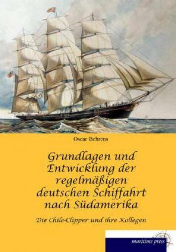 Thumbnail - Grundlagen Und Entwicklung Der Regelmäßigen Deutschen Schiffahrt Nach