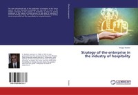 Strategy Of The Enterprise In The Industry Of Hospitality Sergey Skobkin