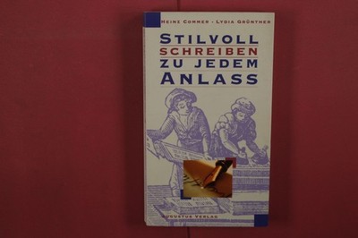 413594 Heinz Commer STILVOLL SCHREIBEN ZU JEDEM ANLASS Augustus Verlag