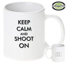 KEEP CALM SHOOT ON Tasse