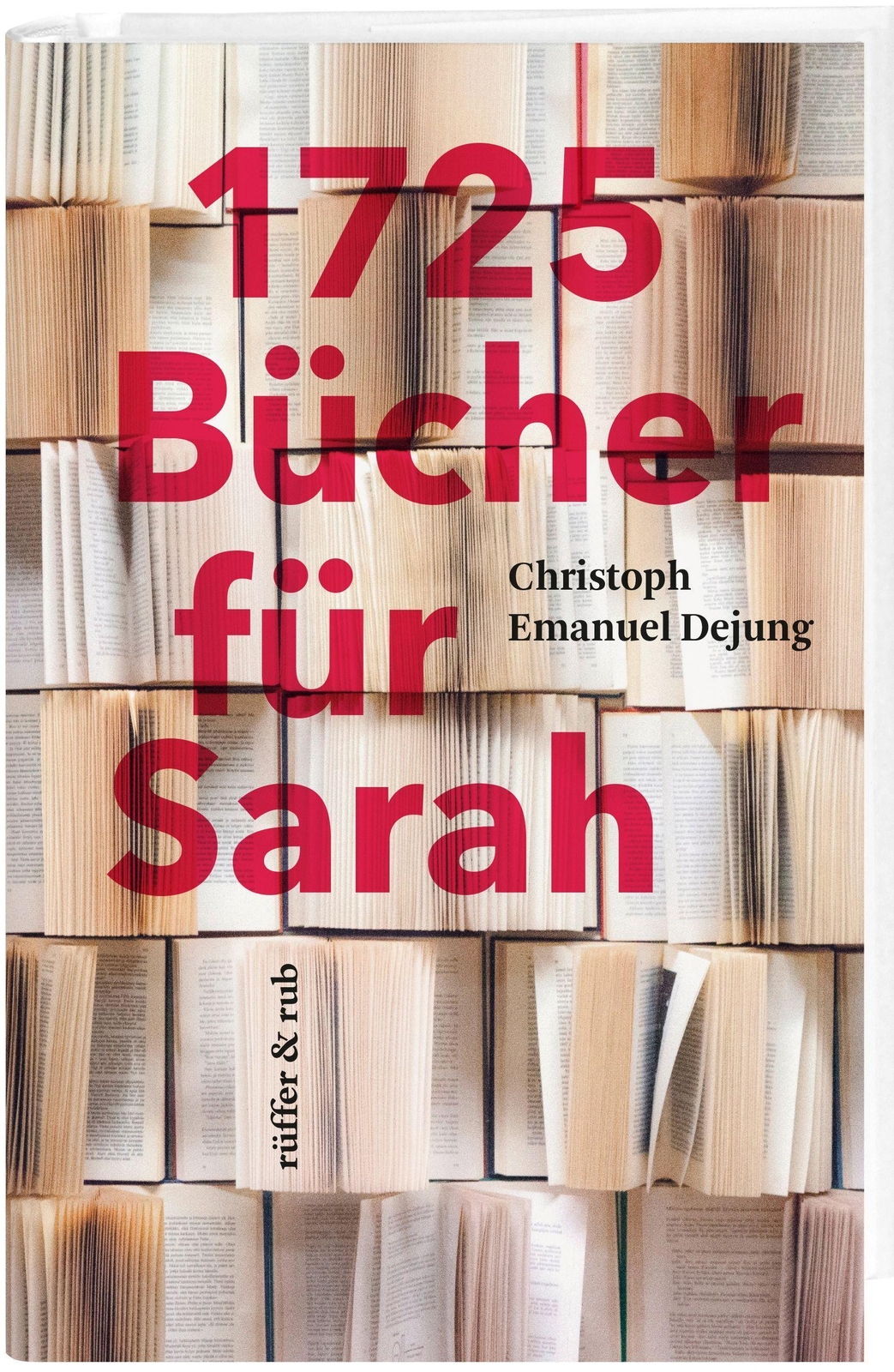 Thumbnail - 1725 Bücher Für Sarah Dejung Christoph Emanuel