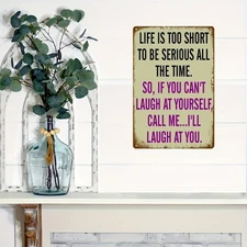 Tin Metal Sign Fun retro painting Life is too short Wall Art Decor 8x12
