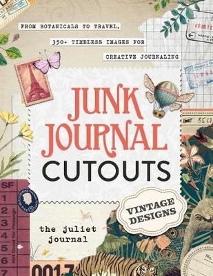 Junk Journal Cutouts: Vintage Desig..., The Juliet Jour