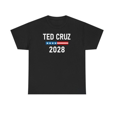 Ted Cruz 2028 Shirt Texas Senator Ted Cruz for President Tee