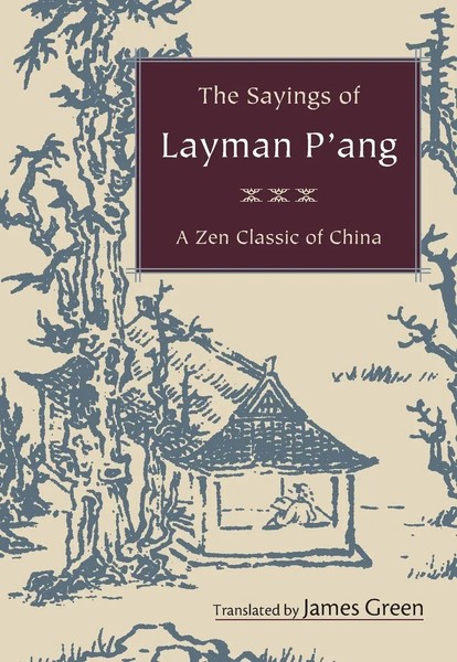 James Green | The Sayings Of Layman P'ang | Taschenbuch | Englisch (2009)-image