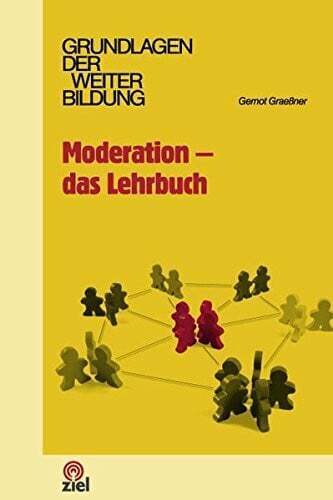 Moderation - das Lehrbuch Graeßner, Gernot Buch - Bild 1 von 1