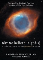 J. Anderson Jr. Md Thomson (U. A.) | Why We Believe In God(S) | Taschenbuch