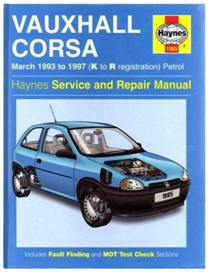 Vauxhall Corsa Petrol (Mar 93 - 97) Haynes Repair Manual - Haynes Publishing
