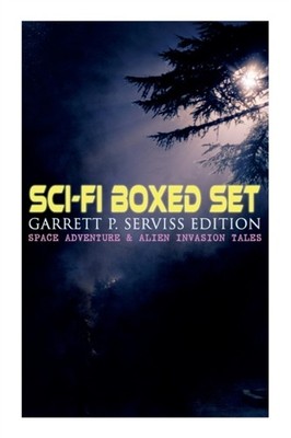 Serviss - Sci-Fi Boxed Set    Edition - Space Adventure  Alien Invasi - X555z