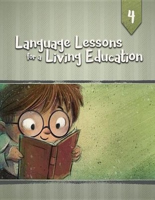 Language Lessons for a Living Education 4 - 9781683441380