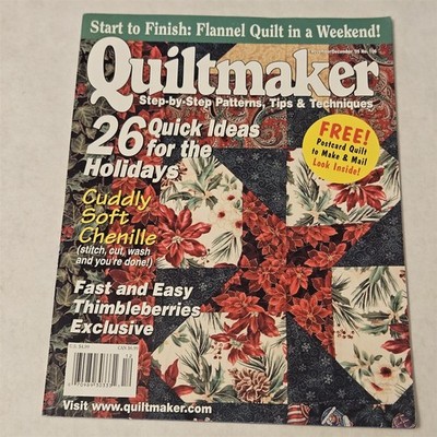 Quiltmaker November/December 2005 No. 106 Flannel Quilt in a Weekend!