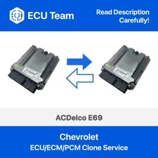 Chevrolet E69 ECU Cloning Service ECM PCM Engine Computer ACDelco Clone