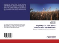 Biocontrol Of Seed-Borne Mycoflora By Plant Extracts Zakaria Baka