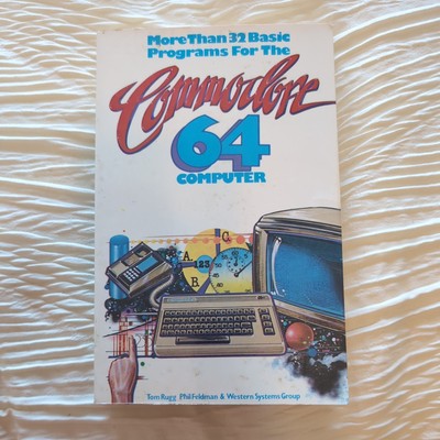 MORE THAN 32 BASIC PROGRAMS FOR THE COMMODORE 64 COMPUTER BOOK Rugg Feldman 1983