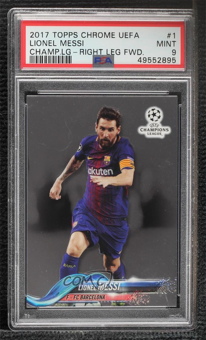 2017 Topps Chrome UCL Lionel Messi (Left Arm in Front of Body) #1 PSA 9 MINT 5wg