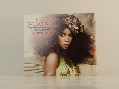 KELLY ROWLAND FT DAVID GUETTA COMMANDER (E19) 1 Track Promo CD Single including 