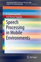 K. Sreenivasa Rao (U. A.) | Speech Processing In Mobile Environments | Buch