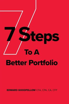 Edward James Goodfellow | 7 Steps to a Better Portfolio | Buch | Englisch (2023)