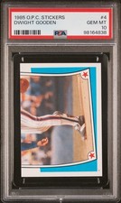 1985 O-Pee-Chee Stickers Dwight Gooden #4 / PSA 10 Pop 4