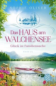 Das Haus am Walchensee: Glück ist Familiensache von... | Buch | Zustand sehr gut