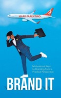Mark Farentino | Brand It | Taschenbuch | Englisch (2018) | Authorhouse