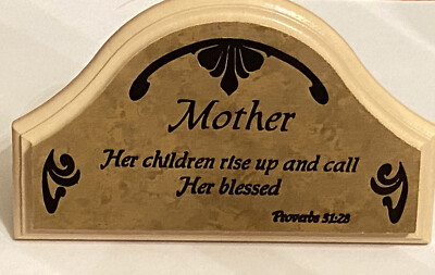 Home Interiors/Gifts Mother Her Children Rise Up & Call Her Blessed, Prov. 31:28