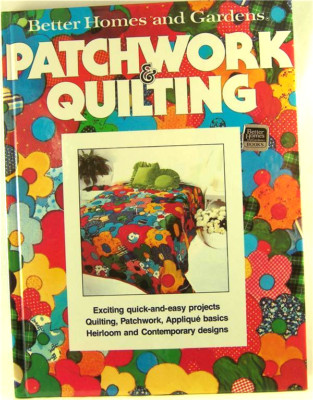 Patchwork & Quilting Exciting Projects 1977 96 pp Sewing Quilts Design BHG