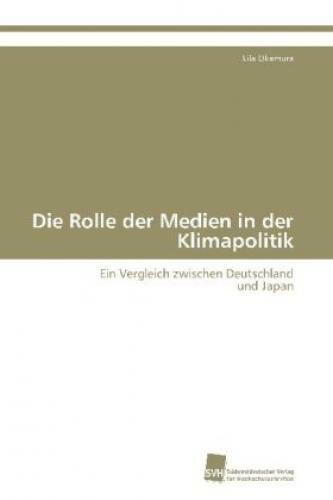 Thumbnail - Die Rolle Der Medien In Der Klimapolitik Ein Vergleich Zwischen