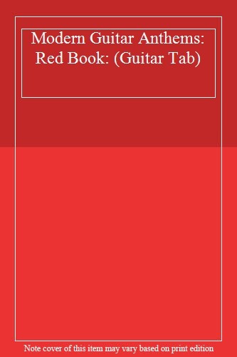 Modern Guitar Anthems: Red Book: (Guitar Tab)