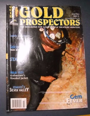 GOLD PROSPECTORS MAGAZINE SEP/OCT 2011 GEM FEVER SOCORRO TRAIN ROBBERY SILVER 