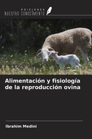 Ibrahim Medini | AlimentacióN Y FisiologíA De La ReproduccióN Ovina | Buch