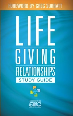 Lifegiving Relationships by Association of Related Churches, Good Book