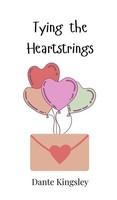 Dante Kingsley | Tying The Heartstrings | Buch | Englisch (2025)