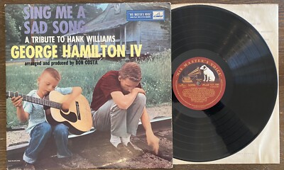 George Hamilton IV Sing Me A Sad Song LP UK Mono His Master’s Voice  VG+