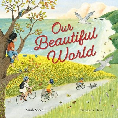Sarah Speedie Our Beautiful World (Taschenbuch)