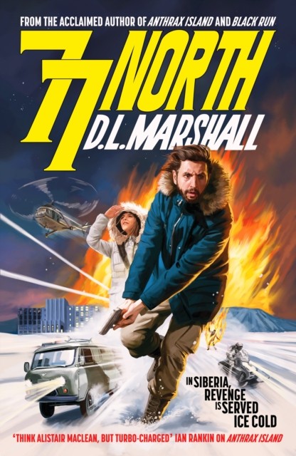 77 North by D. L. Marshall (Paperback Book)