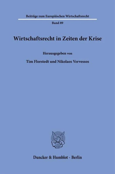 Wirtschaftsrecht In Zeiten Der Krise | Tim Florstedt (U. A.) | Deutsch | Buch-image