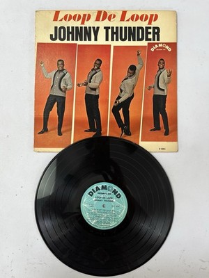 Johnny Thunder Loop De Loop LP Record Diamond Records Inc D-5001