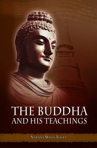 THE BUDDHA AND HIS TEACHINGS By Maha Thera Narada *Excellent Condition* - Picture 1 of 1