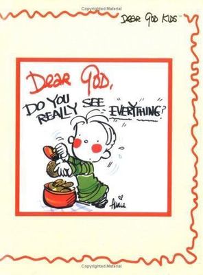 Dear God, Do You Really See Everything? by Abraham, Ken; Fitzgerald, Annie