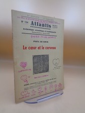 Revue ATLANTIS n°134 Paul Le Cour : Le coeur et le cerveau